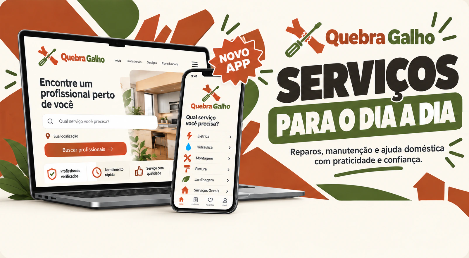Quebra Galho — Serviços para o dia a dia. Reparos, manutenção e ajuda doméstica com praticidade e confiança. Novo app.